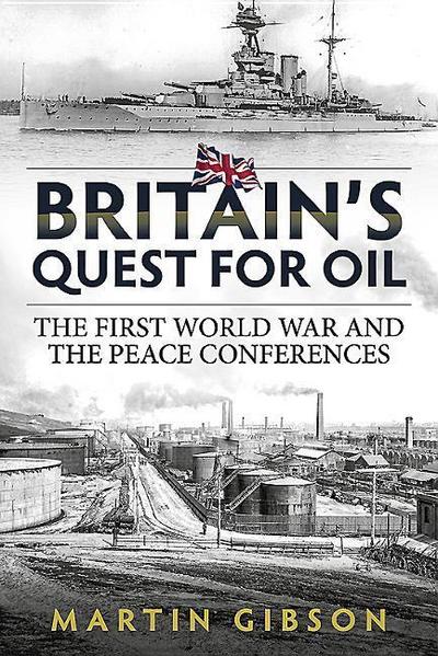 Britain’s Quest for Oil