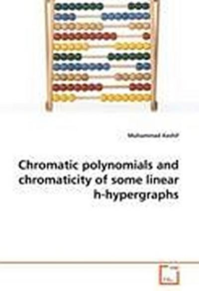 Chromatic polynomials and chromaticity of some linear h-hypergraphs