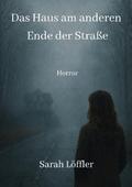 Das Haus am anderen Ende der Straße
