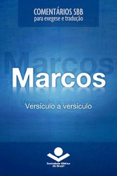 Comentários SBB - Marcos versículo a versículo