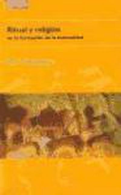 Ritual Y Religión En La Formación de la Humanidad