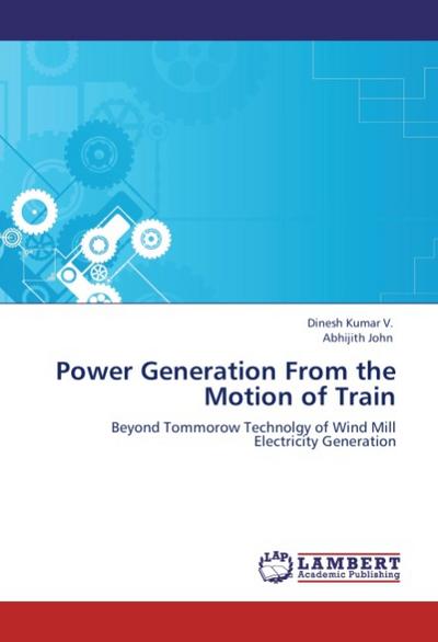 Power Generation From the Motion of Train