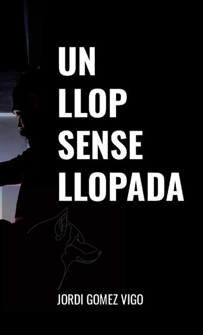 Un llop sense llopada