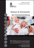 Akteure & Instrumente der Schulentwicklung (Professionswissen für Lehrerinnen und Lehrer)