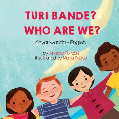 Who Are We? (Kinyarwanda-English)