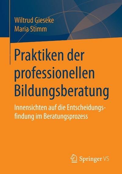 Praktiken der professionellen Bildungsberatung