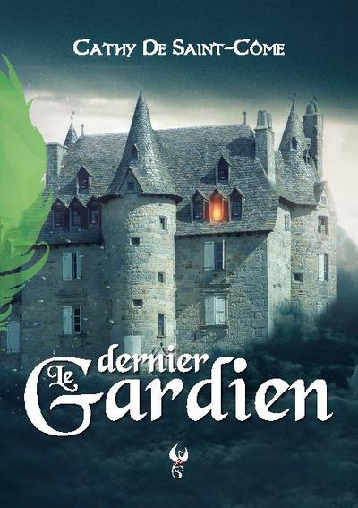 Le dernier Gardien