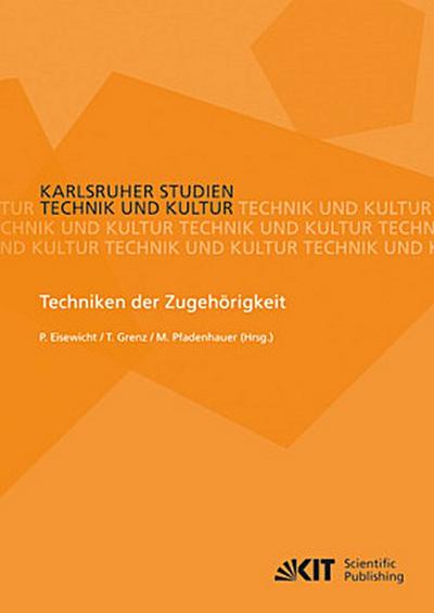 Techniken der Zugehörigkeit