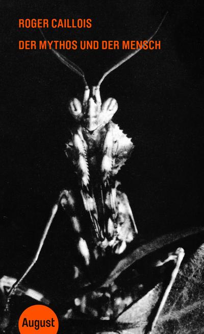Der Mythos und der Mensch