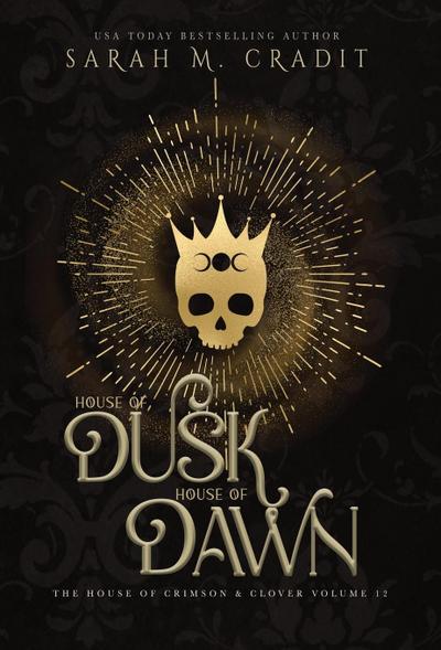 House of Dusk, House of Dawn