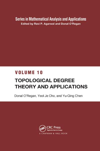 Topological Degree Theory and Applications