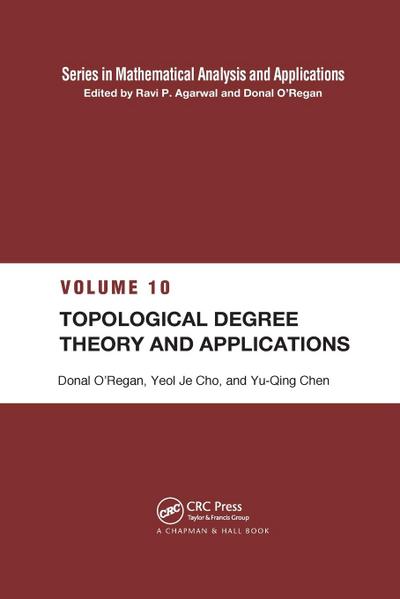 Topological Degree Theory and Applications