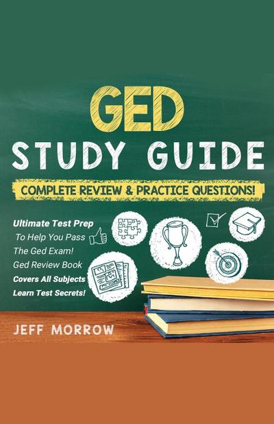 GED¿ ¿Study¿ ¿Guide ¿Practice¿ ¿Questions¿ ¿Edition¿ ¿& ¿Complete¿ ¿Review¿ ¿Edition