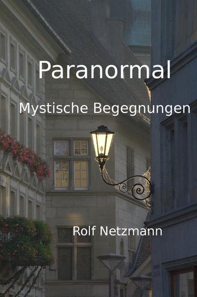 Netzmann, R: Paranormal