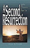 A Second Resurrection