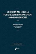 Decision Aid Models for Disaster Management and Emergencies