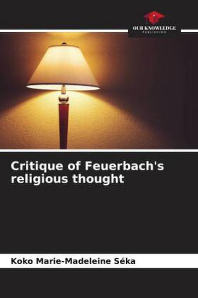 Critique of Feuerbach’s religious thought