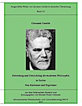 Gentile-Edition, Bd. 7,3: Entstehung und Entwicklung der modernen Philosophie in Italien (I)