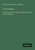 La cité antique