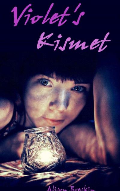 Violet’s Kismet