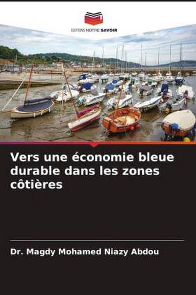 Vers une économie bleue durable dans les zones côtières