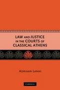 Law and Justice in the Courts of Classical Athens