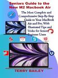 Seniors Guide to the New  M2 Macbook Air