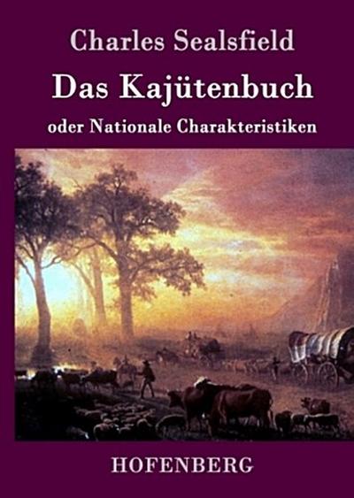 Das Kajütenbuch oder Nationale Charakteristiken