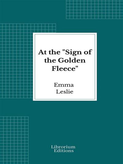At the "Sign of the Golden Fleece"