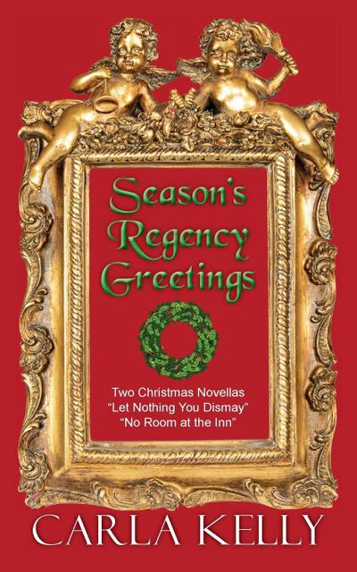 Season’s Regency Greetings