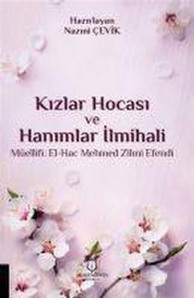 Kizlar Hocasi ve Hanimlar Ilmihali