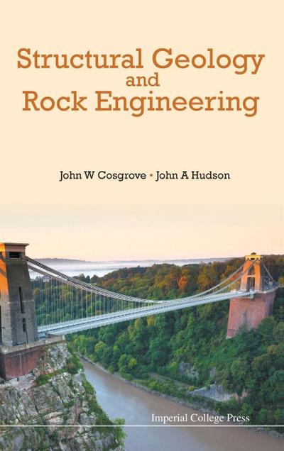STRUCTURAL GEOLOGY AND ROCK ENGINEERING