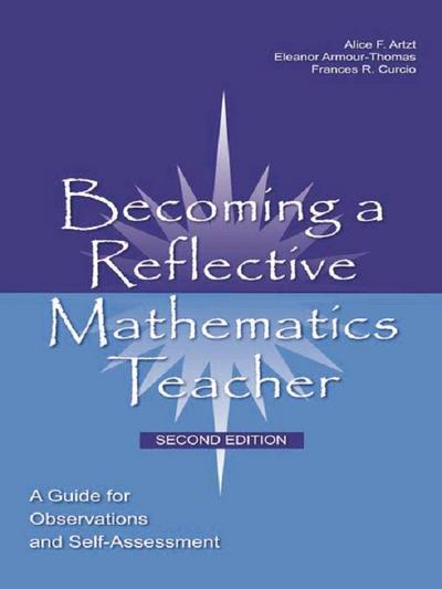 Becoming a Reflective Mathematics Teacher