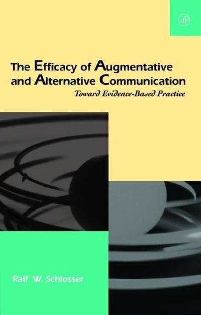 The Efficacy of Augmentative and Alternative Communication
