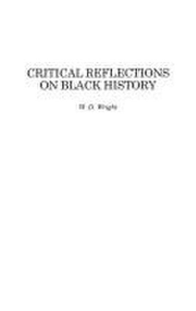 Critical Reflections on Black History