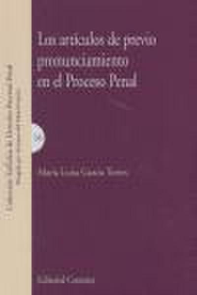 Los artículos de previo pronunciamiento en el proceso penal