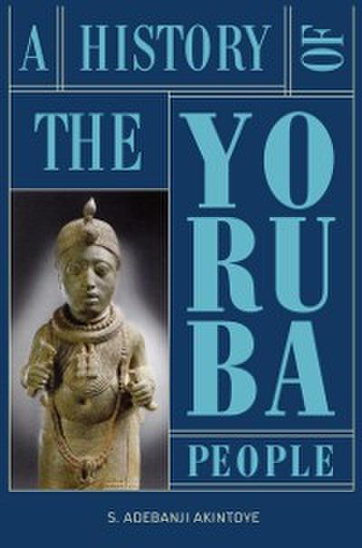 History of the Yoruba People