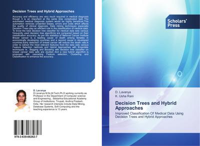 Decision Trees and Hybrid Approaches
