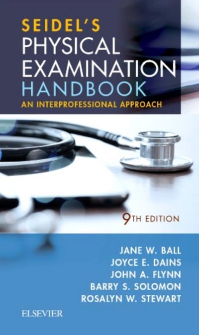 Seidel’s Physical Examination Handbook - E-Book