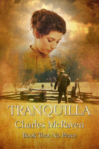 Tranquilla: Book 2 - No Peace (Tranquilla series, #2)