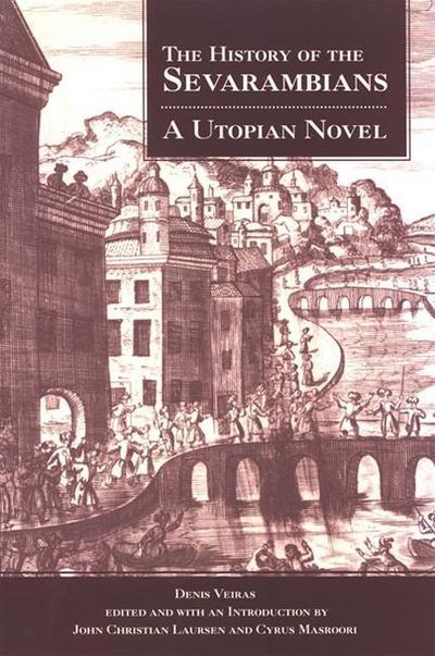 The History of the Sevarambians: A Utopian Novel