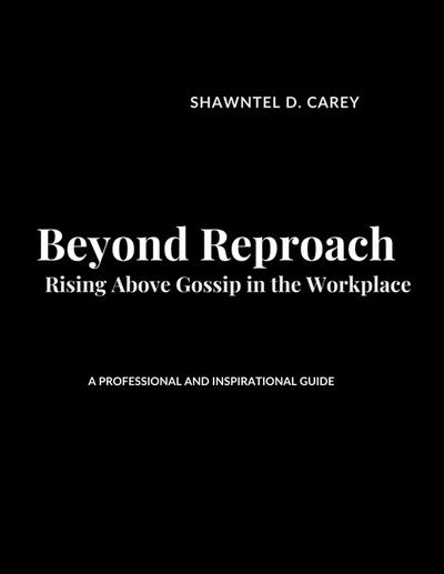 Beyond Reproach