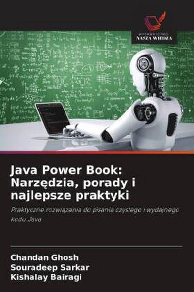 Java Power Book: Narz¿dzia, porady i najlepsze praktyki
