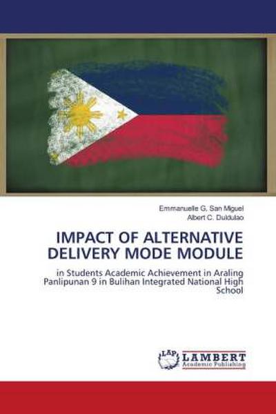 IMPACT OF ALTERNATIVE DELIVERY MODE MODULE