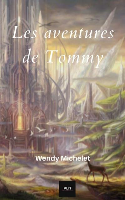 Les aventures de Tommy - Tome 1