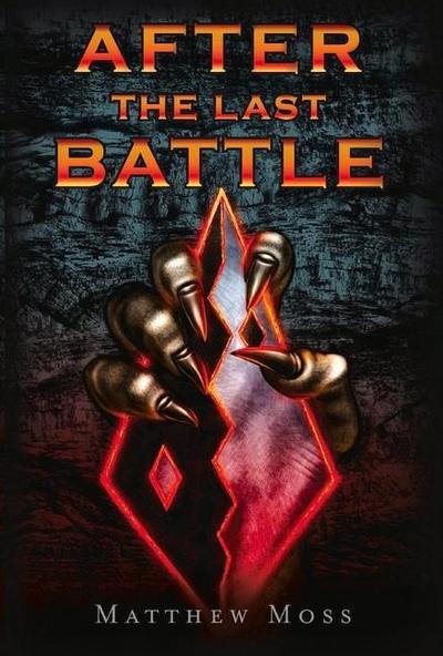 After the Last Battle: Volume 1