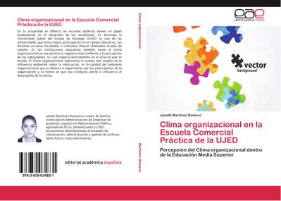 Clima organizacional en la Escuela Comercial Práctica de la UJED