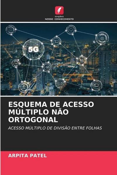 ESQUEMA DE ACESSO MÚLTIPLO NÃO ORTOGONAL