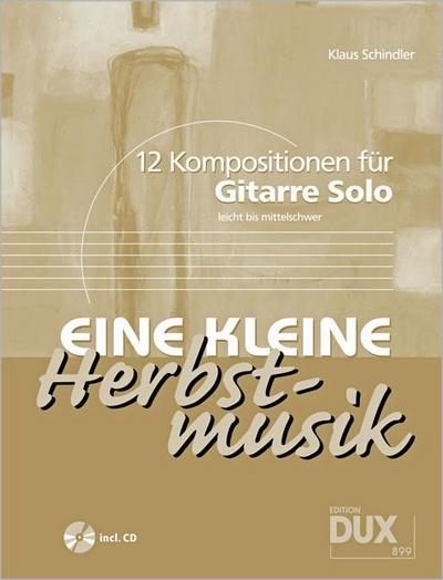 Eine kleine Herbstmusik