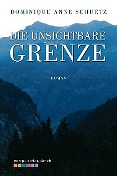 Die unsichtbare Grenze